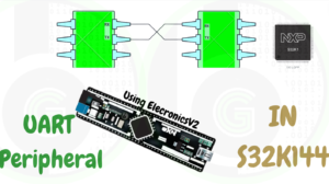 LPUART Peripheral in S32K144 MCU using ElecronicsV2 board