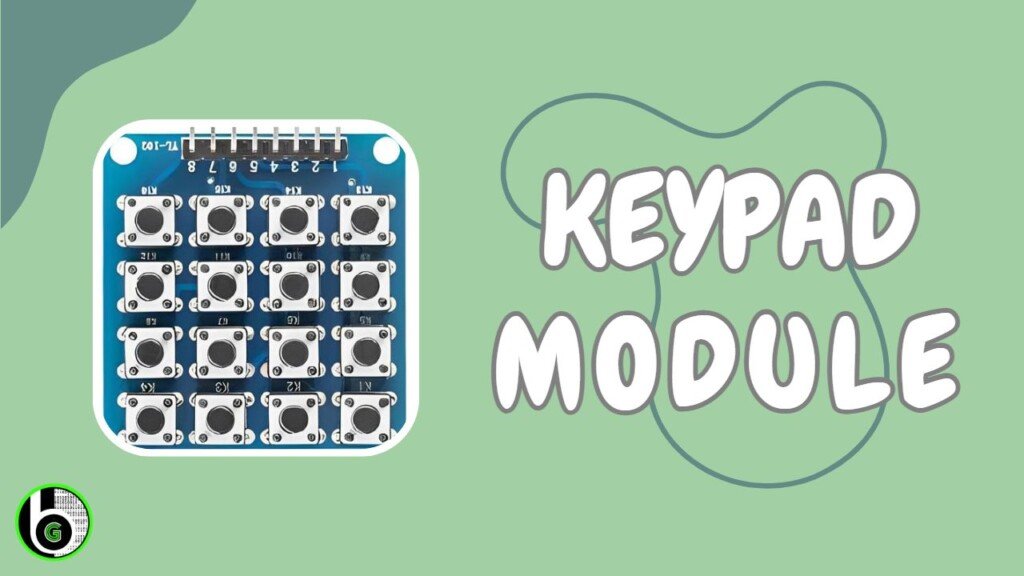 Keypad Module in Embedded | Gettobyte